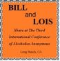 Bill and Lois at the 3rd International AA Convention - 2 CD Set