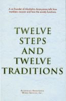 AA Twelve Steps & Twelve Traditions Hardback